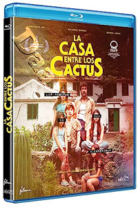 The House Among the Cactuses | La casa entre los cactus  |   Blu-Ray